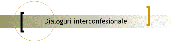 Dialoguri interconfesionale